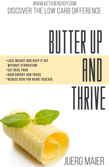 Butter Up and Thrive - Ketogenic Diet Book Cover
